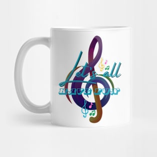 LET'S ALL HAVE FUN Mug